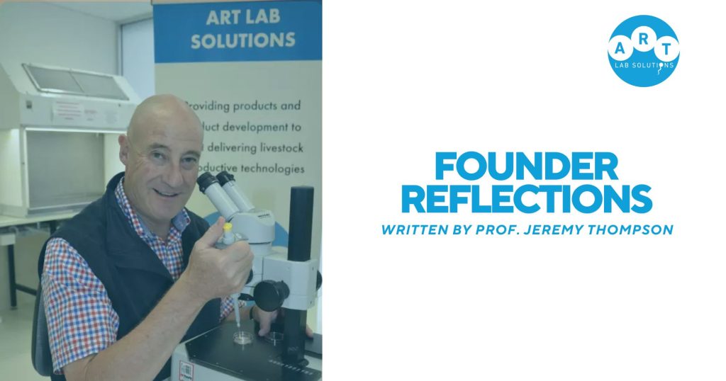 FOUNDER REFLECTIONS ART LAB SOLUTIONS JEREMY THOMPSON CATTLE IVF ANIMAL IVF